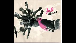 Juli - Warum