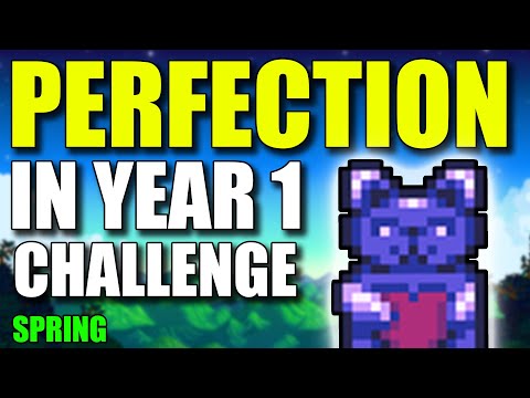 Achieving Perfection in 1 Year? | The Ultimate Stardew Valley Challenge | Spring