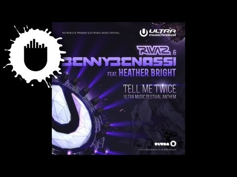 Rivaz & Benny Benassi ft. Heather Bright - Tell Me Twice (UMF Anthem) (Adrian Lux Remix) (Cover Art)