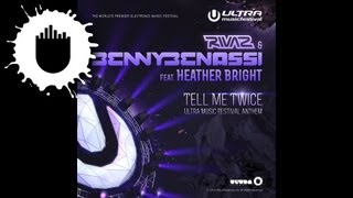 Rivaz &amp; Benny Benassi ft. Heather Bright - Tell Me Twice (UMF Anthem) (Adrian Lux Remix) (Cover Art)