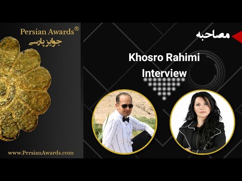 Khosro Rahimi Interview