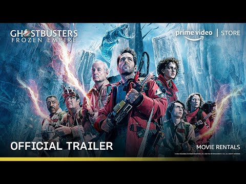 Ghostbusters: Frozen Empire - Official Trailer | Prime Video Store