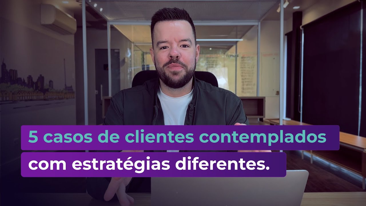 5 clientes contemplados com estratégias diferentes