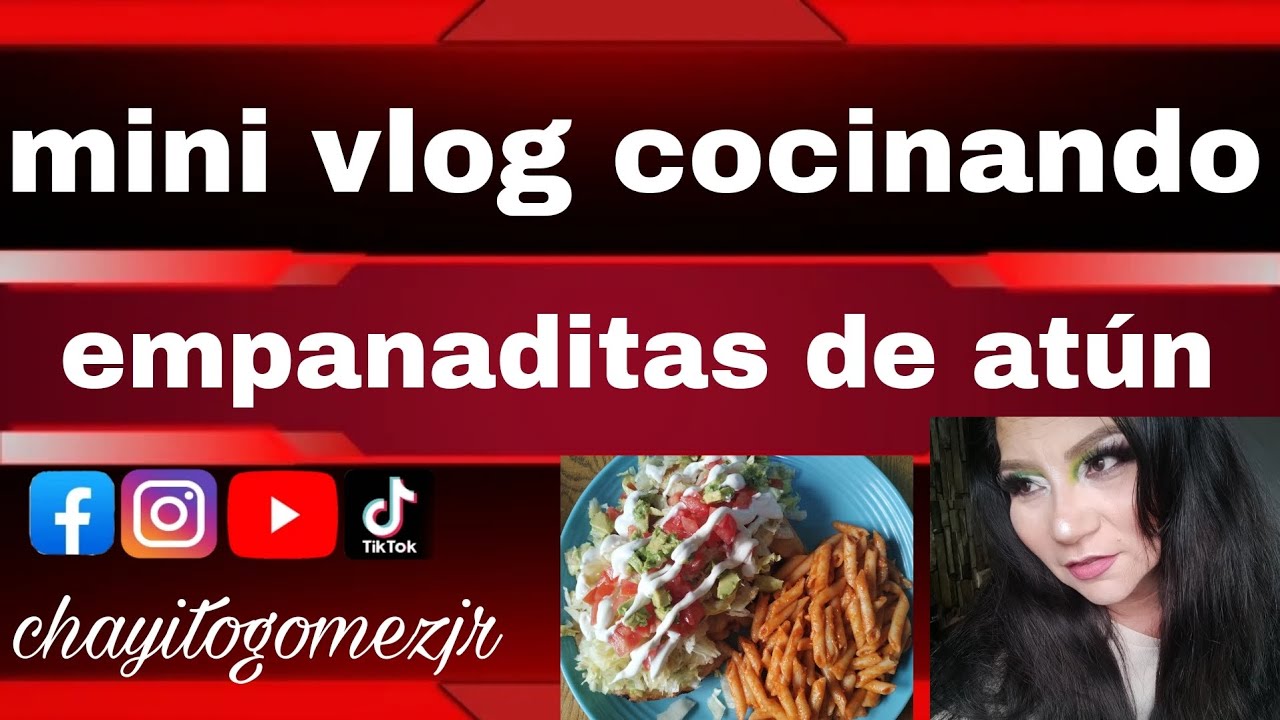 mini vlog cocinando empanaditas