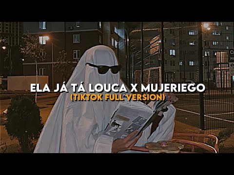 𝐸𝑙𝑎 𝐽𝑎́ 𝑇𝑎́ 𝐿𝑜𝑢𝑐𝑎 𝑋 𝑀𝑢𝑗𝑒𝑟𝑖𝑒𝑔𝑜 - (TikTok Full Version)