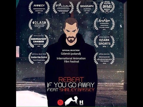 Rebeat Feat  Shirley Bassey   If You Go Away