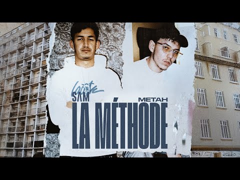 Metah - LA MÉTHODE (feat. SAM)