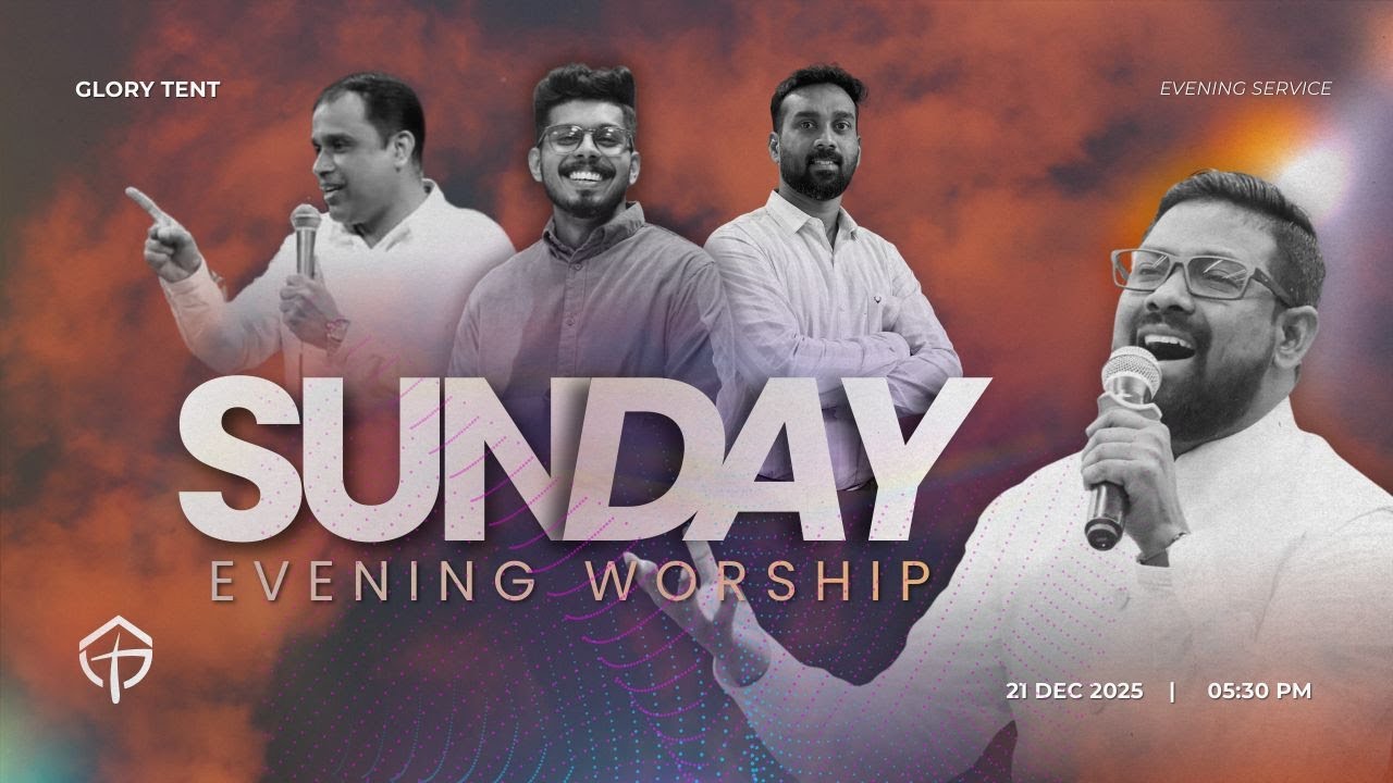 GLORY TENT™| SUNDAY EVENING WORSHIP | 21 December 2025 | 6:30 PM
