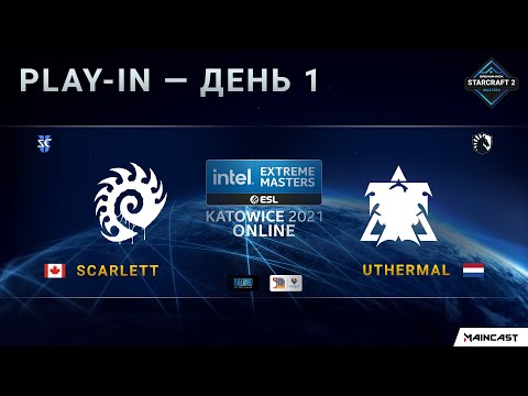 [IEM Katowice 2021] Ro.36 | День 1 | Scarlett (Z) vs. uThermal (T)