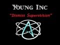 Atheist Song Dismiss Superstition Young Inc