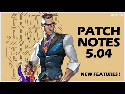 Valorant Patch Notes 5.04 | Episode 5 Act 2 ( More Update )