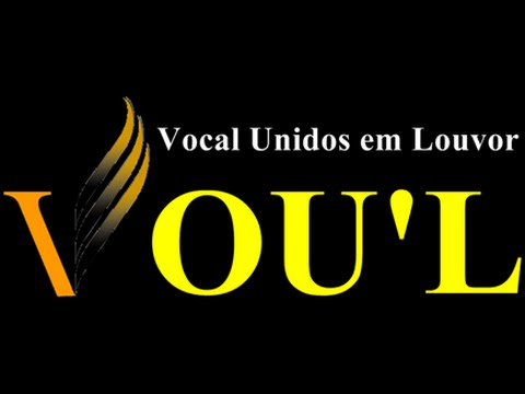 VOU'L | Bem Vindo Senhor | 13/04/2013