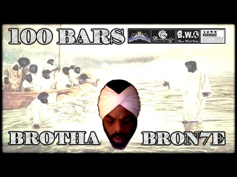 Brotha Bron7e - 100BARS [prod by Bron7e]