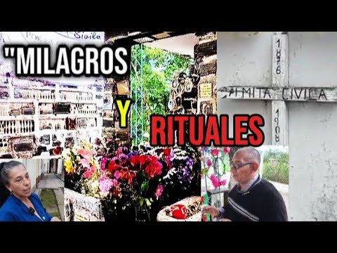 LOS MISTERIOS DEL PANTEÓN EL SALVADOR: La fe en ALMITA SIVILA y las huellas de lo prohibido