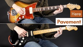 Here - Pavement (Guitar Cover)