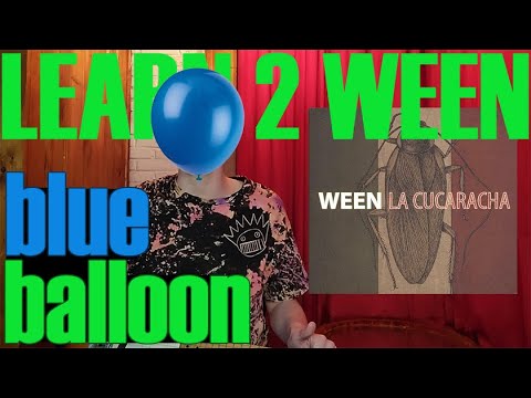 Blue Balloon - Ween