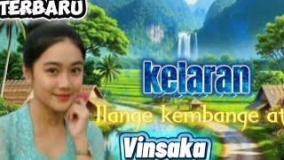 Download lagu Lagu sedih kelaran&ilange kembange ati 2025#@Vinsakadiar mp3