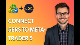 How To Connect 5ers To Metatrader 5 [Latest Update]