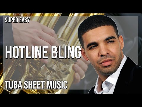 SUPER EASY Tuba Sheet Music: How to play Hotline Bling  by Drake