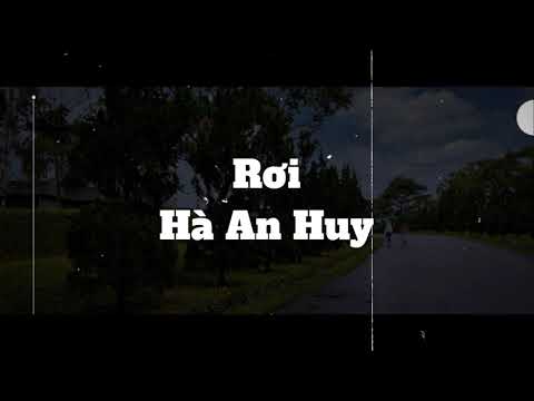 Rơi 　―　 Hà An Huy 「SadGirlVibes」　¦　【Lyrics Video】