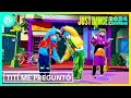 Just Dance 2024 Edition -  Tití Me Preguntó by Bad Bunny