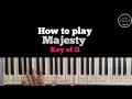 How To Play MAJESTY Key Of G