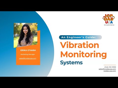 An Engineer’s Guide to Vibration Monitoring Systems