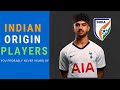 New PIO In Indian Football | Indian Origin Footballers In Europe | Inside Forward