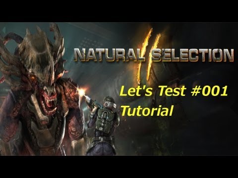 Let's Test Natural Selection 2 [HD] - #001 Tutorial Alien oder Space Marine?