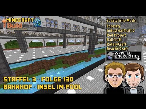 Let´s Play Buildcraft [HD+] S03E130 - Bahnhof - Insel im Pool