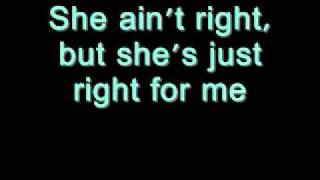 She Ain&#39;t Right- Lee Brice (Lyrics)