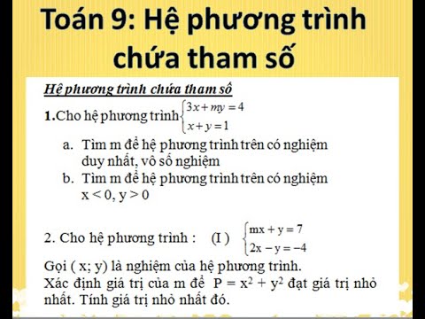 Toán 9: Hệ phương trình chứa tham số (mở rộng)