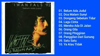 Download lagu Iwan Fals - Belum Ada Judul (Full Album & HQ Audio) mp3