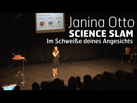 Im Schweiße deines Angesichts - Janina Otto - Science Slam Kluge Nacht WDR 5