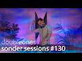 doubleones | sonder sessions 130