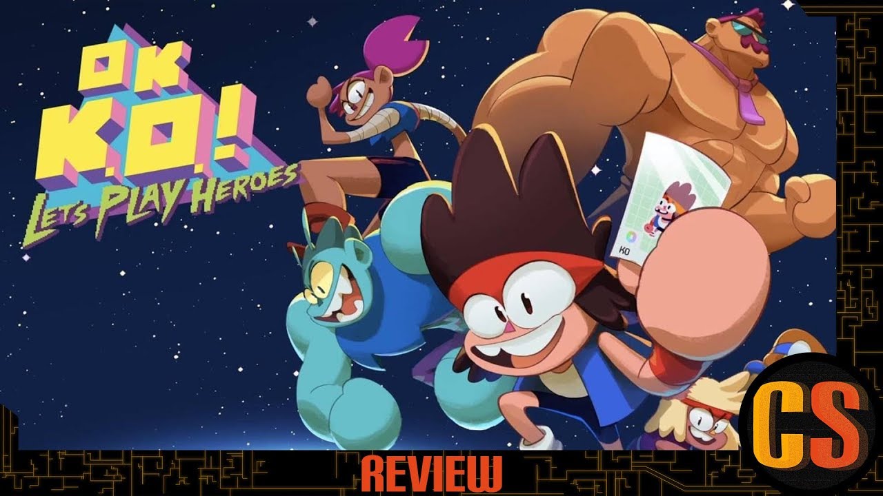 OK K.O.! LET'S PLAY HEROES - REVIEW