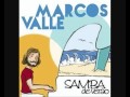 MARCOS VALLE Samba De Verao (version)