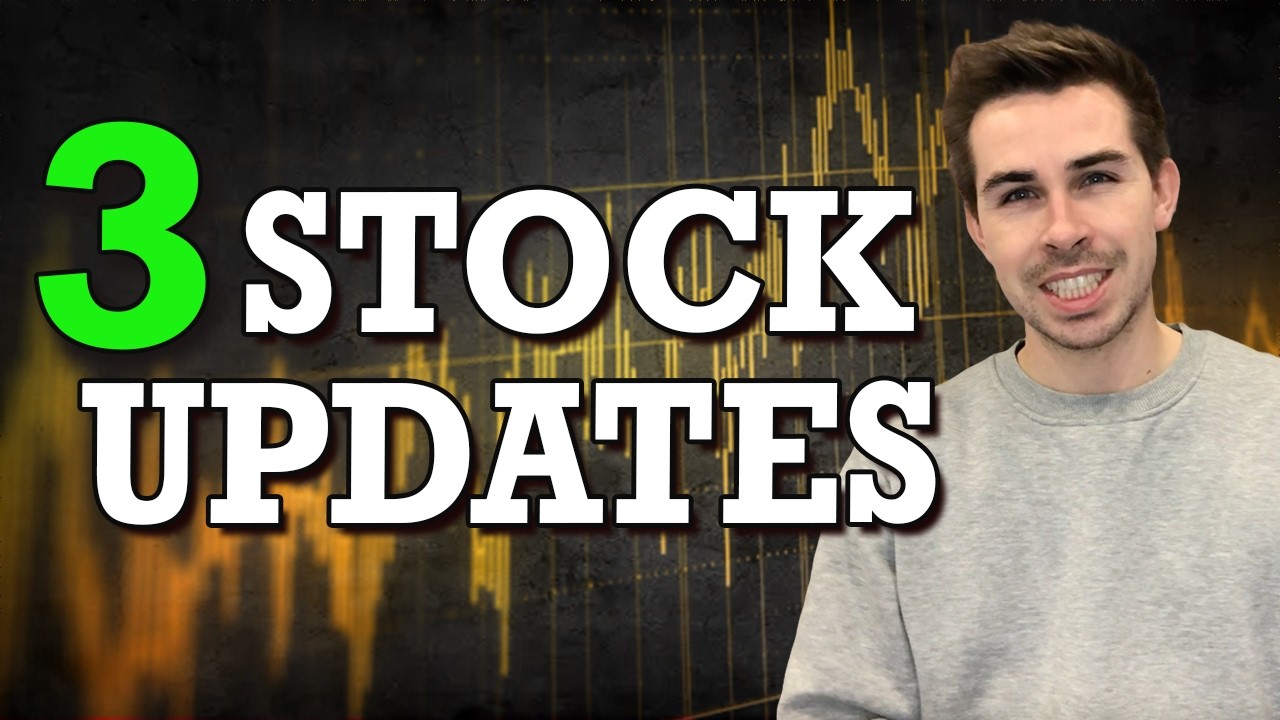 3 Stock Updates!
