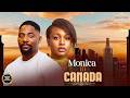 MONICA IN CANADA UCHE MONTANA JOHN EKANEM Nigerian Movies 2026 Latest Movies