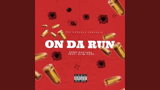 On Da Run (feat. SlimPopp)