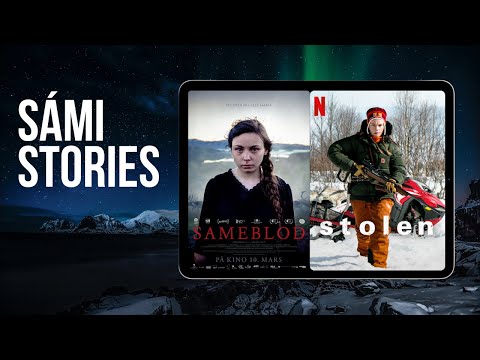 Sámi Blood & Stolen -  Modern Sámi Cinema Is Heartbreaking, Powerful, and Essential