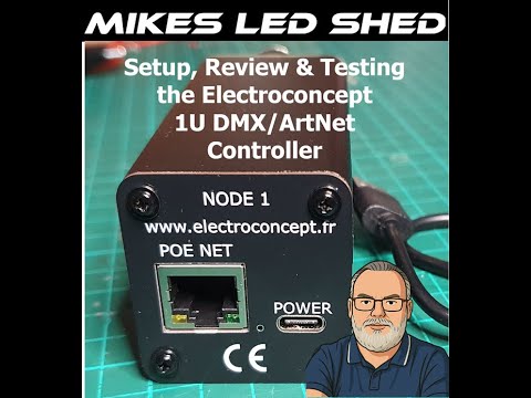 Electroconcept 1-Universe DMX / Art-Net Controller – Unboxing, Setup & Testing