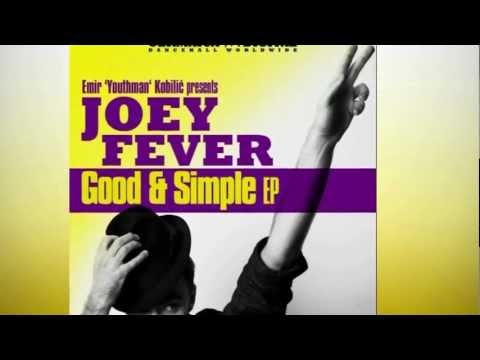 Joey Fever - There 2 Here (Good & Simple EP)