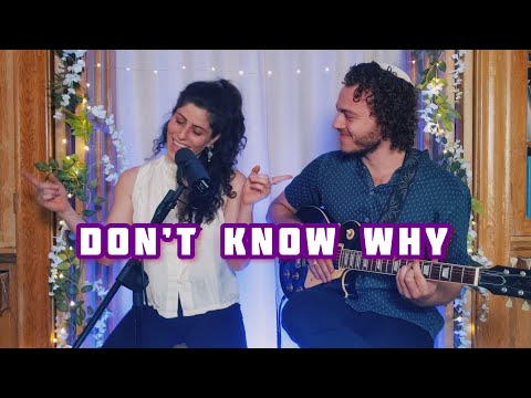 Don't Know Why - Norah Jones (Lea K & Rabbi T)