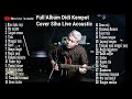 FULL ALBUM DIDI KEMPOT COVER SIHO LIVE ACOUSTIC