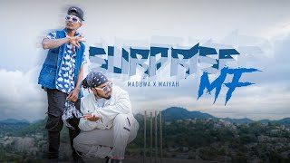 MADUWA - Surprise MF feat @Maiyah (Official Music 