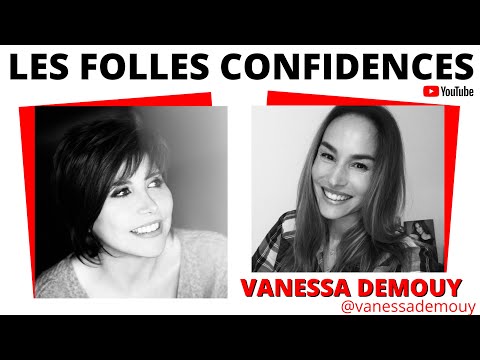 LIANE FOLY - LES FOLLES CONFIDENCES avec VANESSA DEMOUY