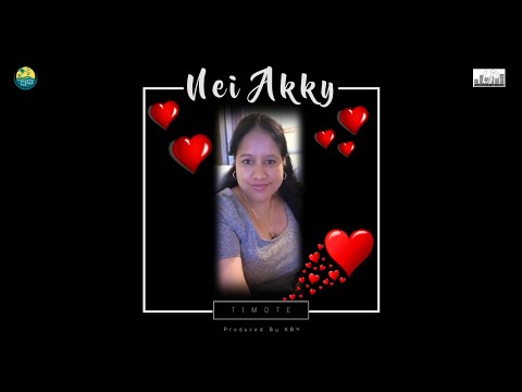 Nei Akky - Timote