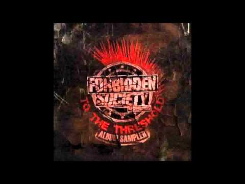 Forbidden Society - To The Threshold Album (Promo Mix 2012)