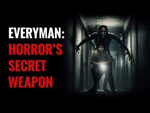 The Role of the "Everyman" Protagonist in Horror